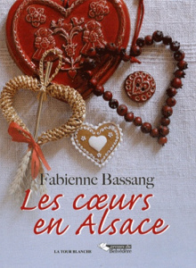 Les coeurs en Alsace - Bassang Fabienne