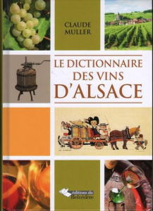Le dictionnaire des vins d'Alsace - Muller Claude
