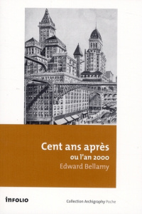 CENT ANS APRES OU L'AN 2000 - BELLAMY EDWARD