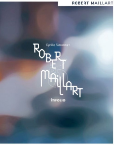 Robert Maillart et la pensée constructiviste - Simonnet Cyrille