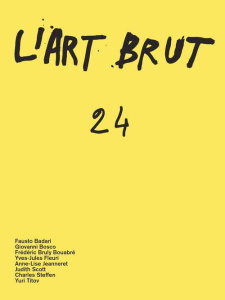 L'Art Brut N° 24 - Zanzi Anic