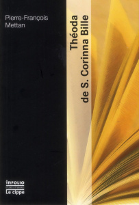 Théoda de S. Corinna Bille - Mettan Pierre-François