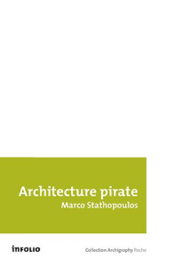 L'architecture comme art de la crise. Vers une résilience urbaine - Stathopoulos Marco