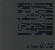 Archilab - Rossi Gabriele ; Mangeat Vincent ; Kraft-Gloria Ma