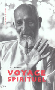Voyage spirituel - Bernardi Toni ; Humbert Mireille