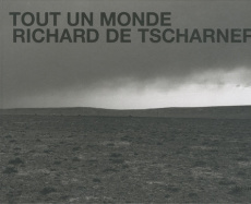 Tout un monde - Tscharner Richard de ; Huynh Jean-Baptiste