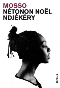 Mosso - Nétonon Ndjékéry Noël