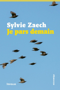Je pars demain - Zaech Sylvie