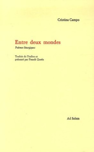 Entre deux mondes - Campo Cristina ; Quoëx Franck