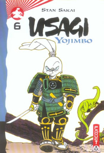Usagi Yojimbo Tome 6 - Sakai Stan ; Dauniol-Remaud Hélène