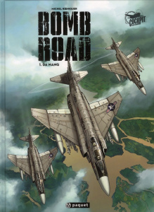 Bomb Road Tome 1 : Da Nang - Koeniguer Michel ; Hartman Wes