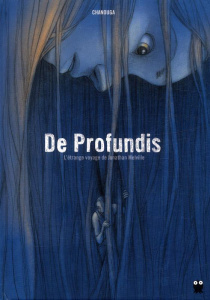 De profundis. L'étrange voyage de Jonathan Melville - CHANOUGA