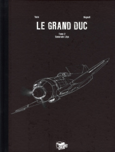 Le Grand Duc Tome 2 : Camarade Lilya - Hugault Romain
