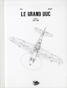 Le Grand Duc Tome 3 : Lilya & Wulf - Hugault Romain