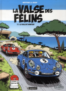 La valse des félins Tome 1 : Le rallye Winter - Weytens Fred
