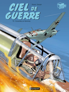 Ciel de guerre Tome 2 : Cocardes en flamme - Pinard Philippe ; Dauger Olivier