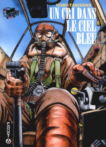Un cri dans le ciel bleu - Takizawa Seiho ; Lucas Sophie ; Sys Corentine