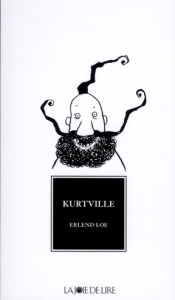 Kurtville - Loe Erlend ; Coursaud Jean-Baptiste ; Hiorthoy Kim
