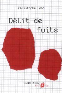 Délit de fuite - Léon Christophe