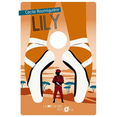 Lily - Roumiguière Cécile