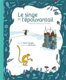 Le Singe et l'épouvantail. Avec 1 CD audio - Senges Pierre