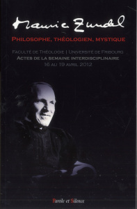 Maurice Zundel, philosophe, théologien, mystique / Actes de la semaine théologique de l'Université d - Longchamp Albert, Collectif