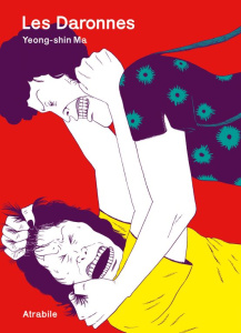 Les daronnes - Ma Yeong-Shin ; Lee Hyonhee ; De Plata Santo ; Gui