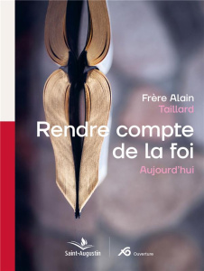 Comment rendre compte de la foi aujourd'hui - Taillard Alain ; Gisel Pierre