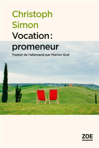 VOCATION : PROMENEUR - SIMON CHRISTOPH