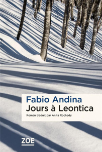 Jours à Leontica - Andina Fabio ; Rochedy Anita
