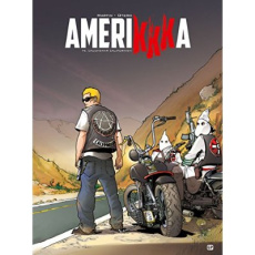 AmeriKKKa Tome 9 : Cauchemar californien - Martin Roger