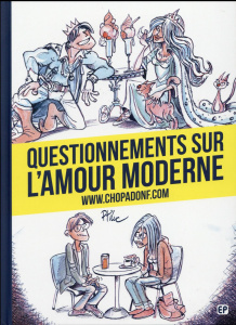 Questionnements sur l'amour moderne - PTILUC