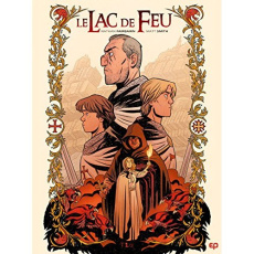 Le lac de feu Tome 1 - Fairbairn Nathan - Smith Matthew - Bigot Anne-Soph