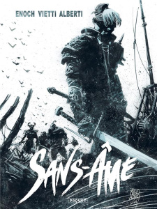 Sans-Ame Tome 1 - Vietti Stefano ; Enoch Luca ; Alberti Mario