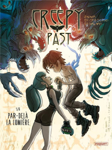Creepy past Tome 5 : Par-delà la lumière - Enna Bruno ; Di Gregorio Giovanni ; Di Salvo Rober