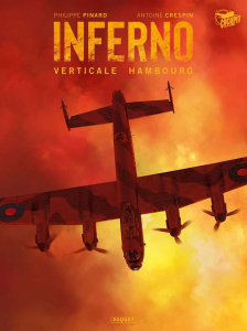 Inferno. Tome 1 : Verticale Hambourg - Crespin Antoine ; Pinard Philippe