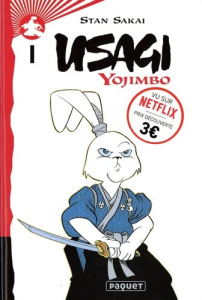 Usagi Yojimbo Tome 1 - Sakai Stan ; Quériot Francis