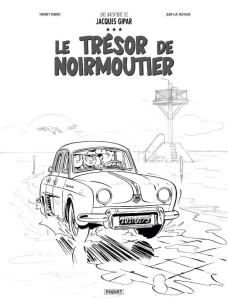 Une aventure de jacques gipar Tome 10 : Le trésor de Noirmoutier. Edition grand format - Dubois Thierry ; Delvaux Jean-Luc