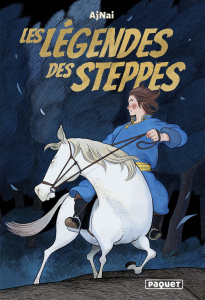 Légendes des steppes - AJNAI