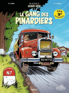 Une aventure de Jacques Gipar Tome 1 : Le gang - Dubois Thierry