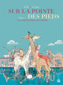 Sur la pointe des pieds Tome 1 : A la rencontre de l'hiver - PAN/DI