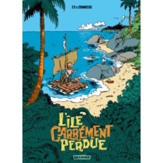L'île carrément perdue Tome 1 : Grog en stock - CROMHEECKE/STI