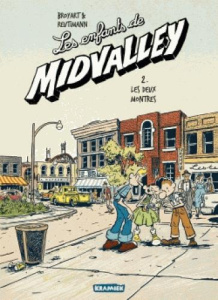 Les enfants de Midvalley Tome 2 : Les deux monstres - Broyart Benoît ; Reutimann Romuald