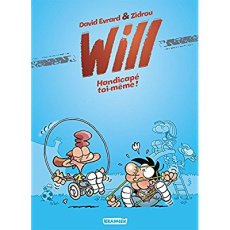 Will Tome 2 : Handicapé toi-même ! - E411 ZIDROU