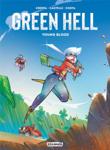 Green Hell. Young Blood - Crippa Alex ; Castelli Francesco ; Costa Alessandr
