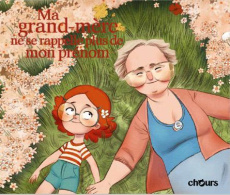 Ma grand-mère ne se rappelle plus de mon prénom - Esteban Rodolfo ; Egurza Mai