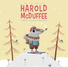 Harold McDuffee, l'ambitieux chamois des montagnes - Ockto Lambert Fabien