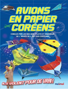 Avions en papier coréens - Lee Hee-Woo ; Breffort Cécile