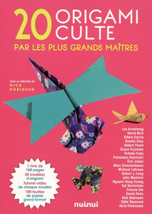 Coffret 20 origami culte par les plus grands maîtres. Le livre avec 100 feuilles de papier - Robinson Nick