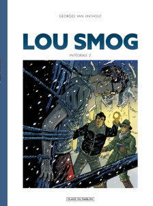 Lou Smog Intégrale Tome 2 - Van Linthout Georges